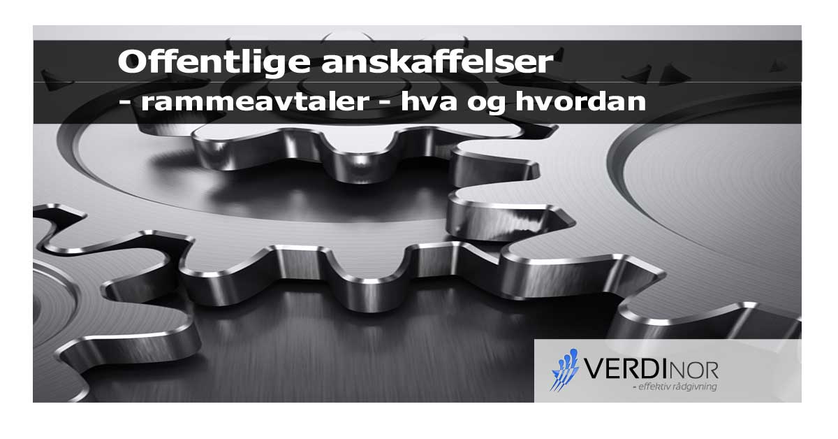 VerdiNor - rammeavtaler hva og hvordan